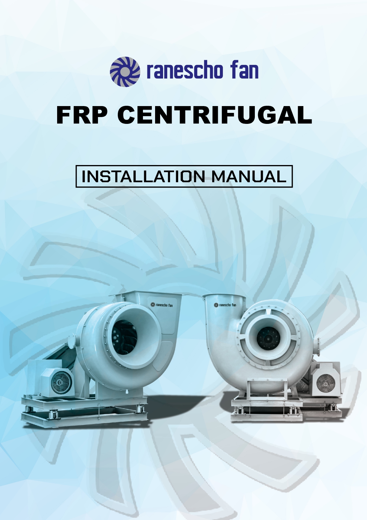 FRP Manual Operation